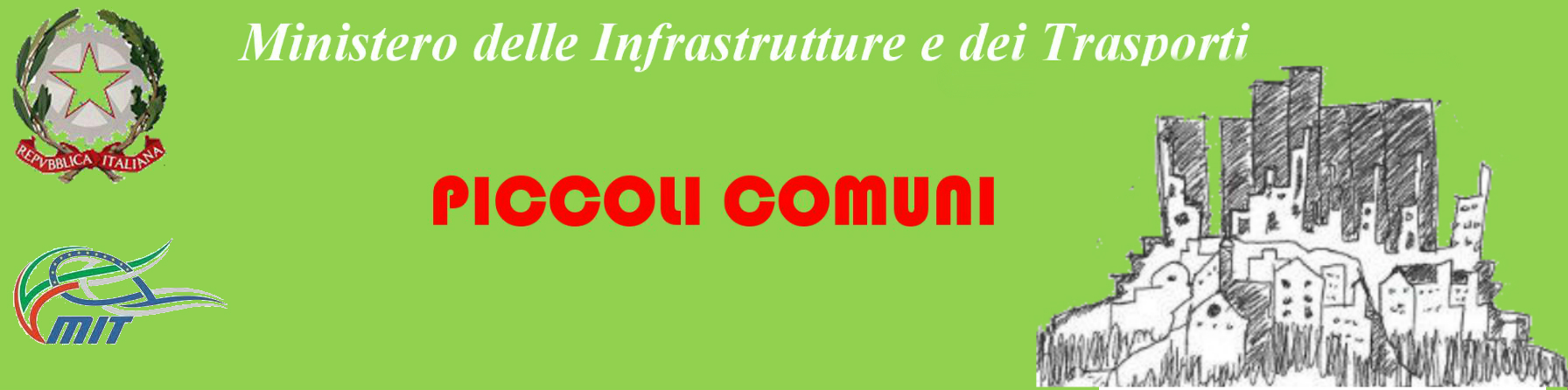 Ministero delle Infrastrutture e dei Trasporti - Piccoli Comuni